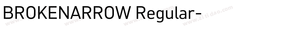 BROKENARROW Regular字体转换